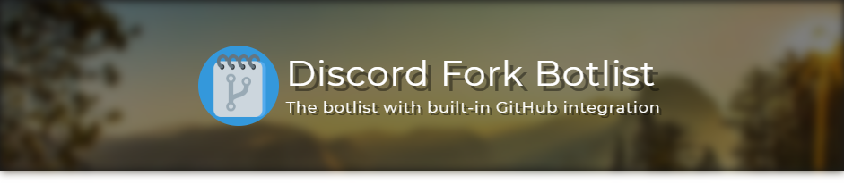 Discord Fork Botlist, The botlist with built in GitHub integration