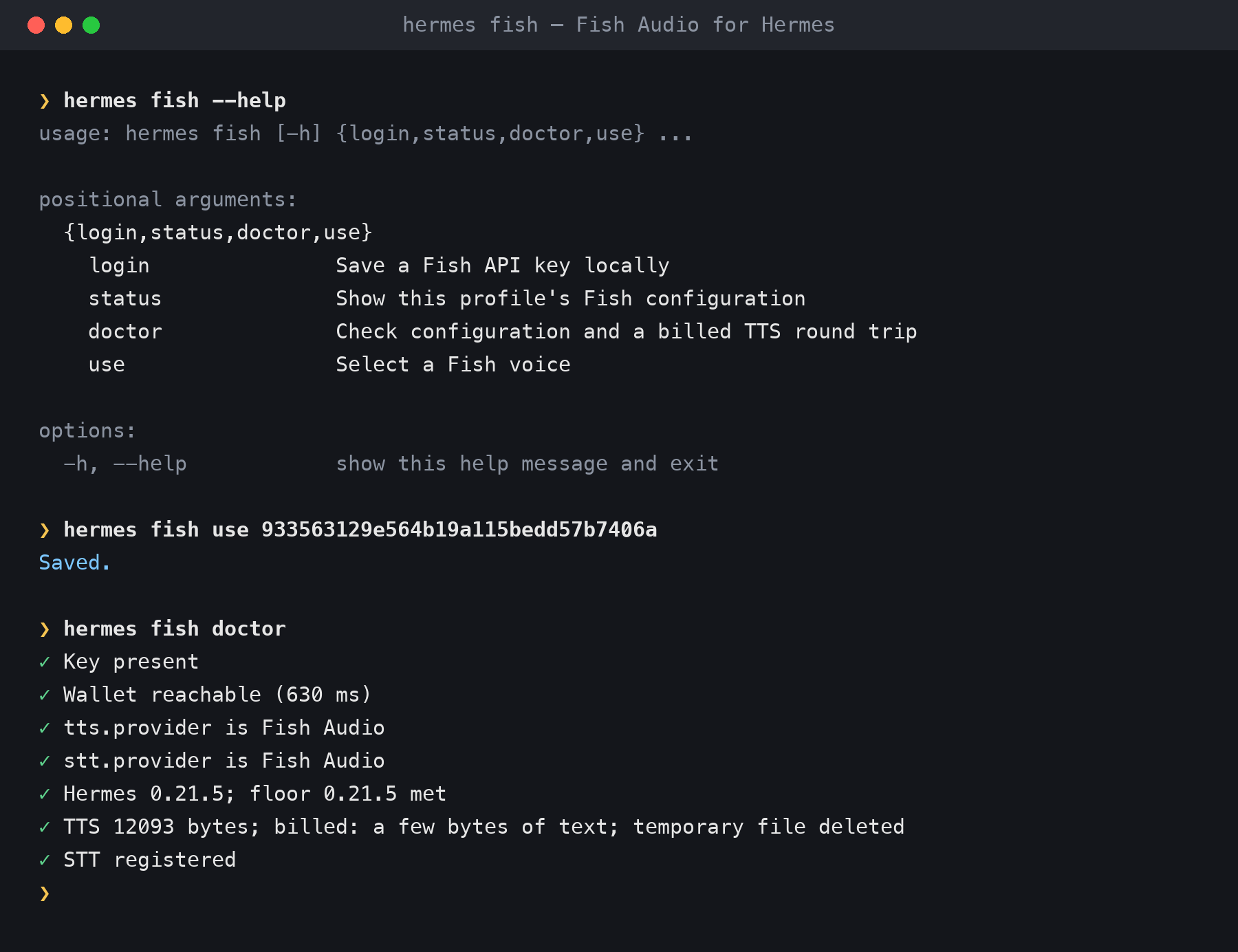 hermes fish doctor: key, wallet, providers, Hermes version, a billed TTS round trip and STT all pass