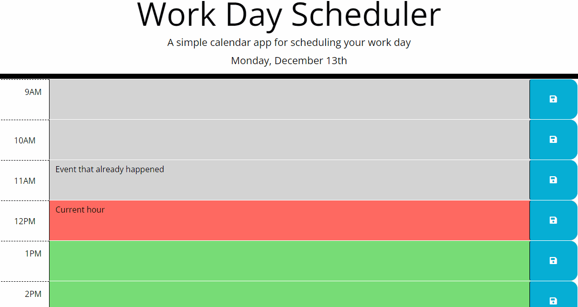 The work day scheduler runs from 9 am-5 pm for managing your daily events.