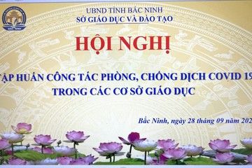 TRỰC TUYẾN HỘI NGHỊ TẬP HUẤN CÔNG TÁC PHÒNG, CHỐNG COVID 19 TRONG CÁC CƠ SỞ GIÁO DỤC