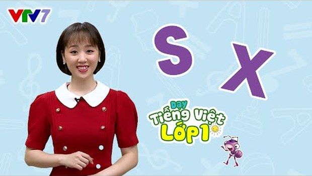 Bài 10: Âm S, X | DẠY TIẾNG VIỆT LỚP 1