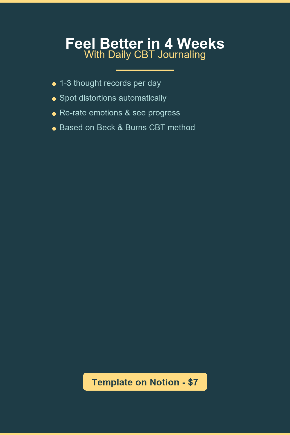 Feel Better in 4 Weeks with Daily CBT Journaling