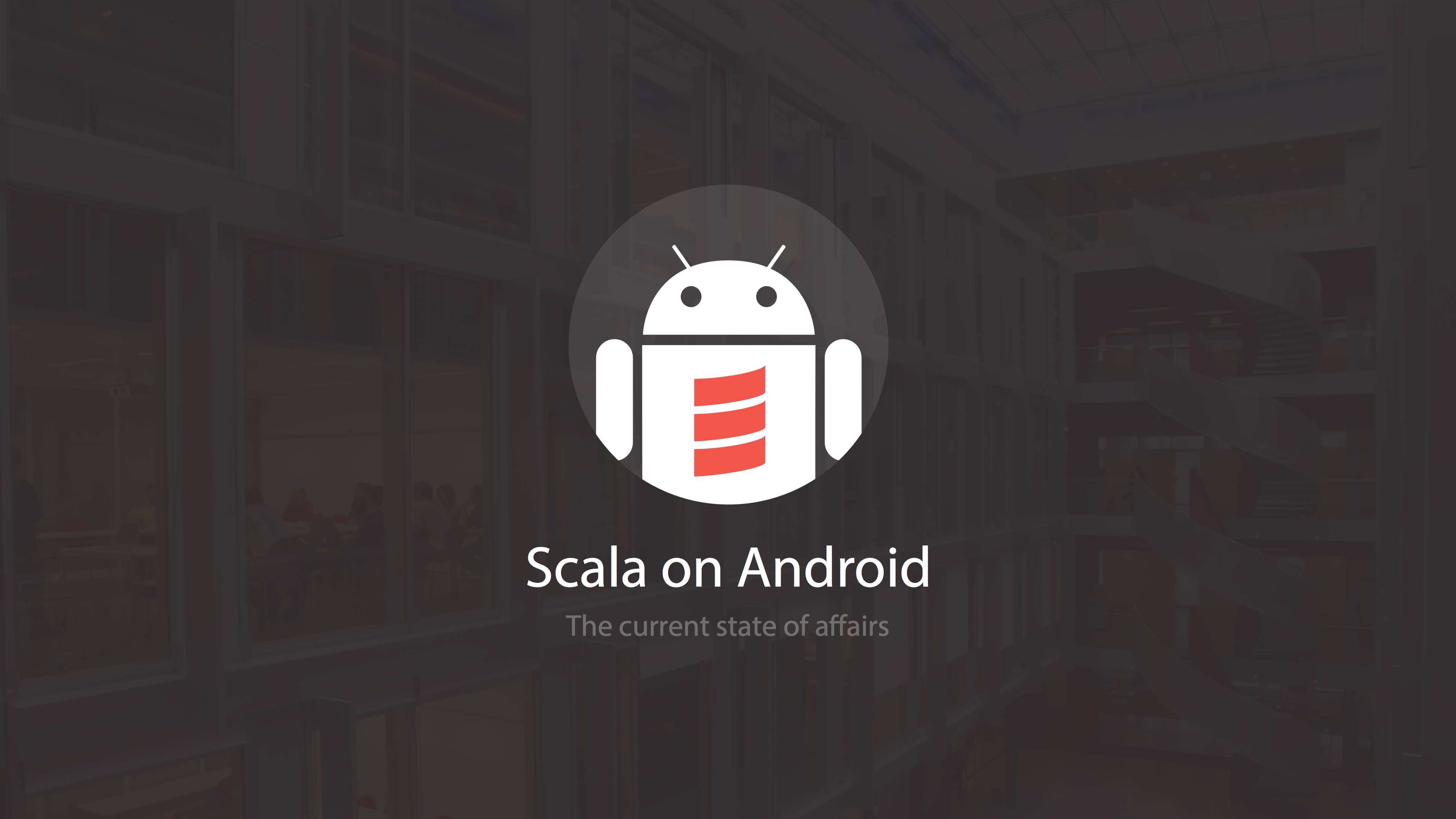 Scala on Android, The current state of affairs