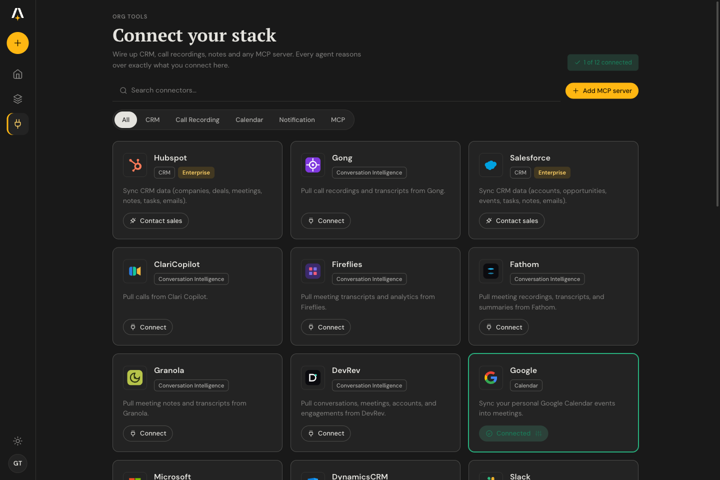 Connect your stack: CRM, call recorders, and any MCP server