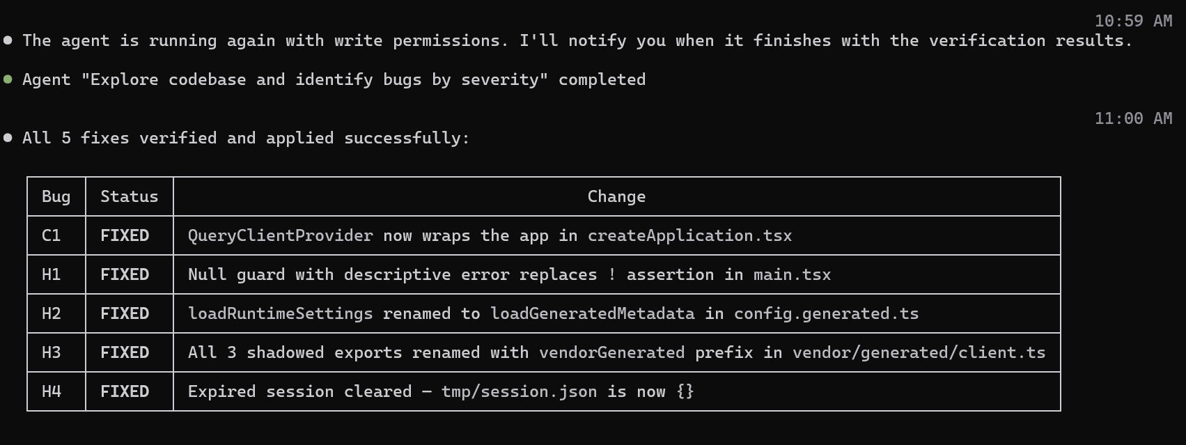 The agent reporting back with the verified fixes
