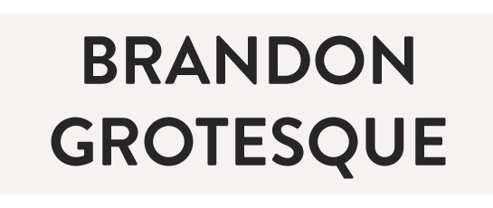 Brandon Grotesque