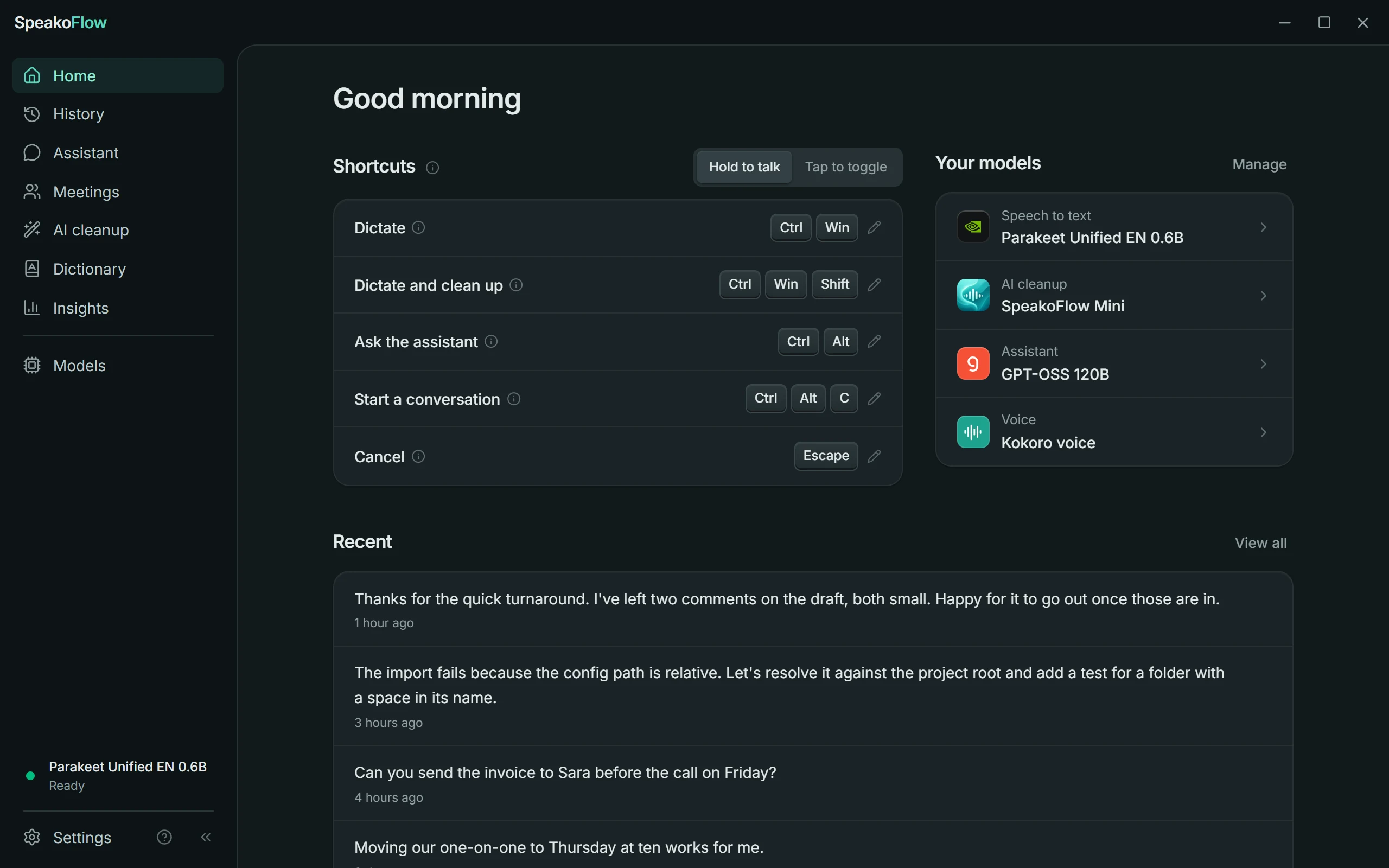The Home page: every shortcut with a Hold to talk or Tap to toggle switch, the models doing each job, and recent dictations