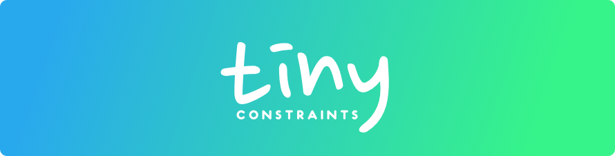 Tiny Constraints
