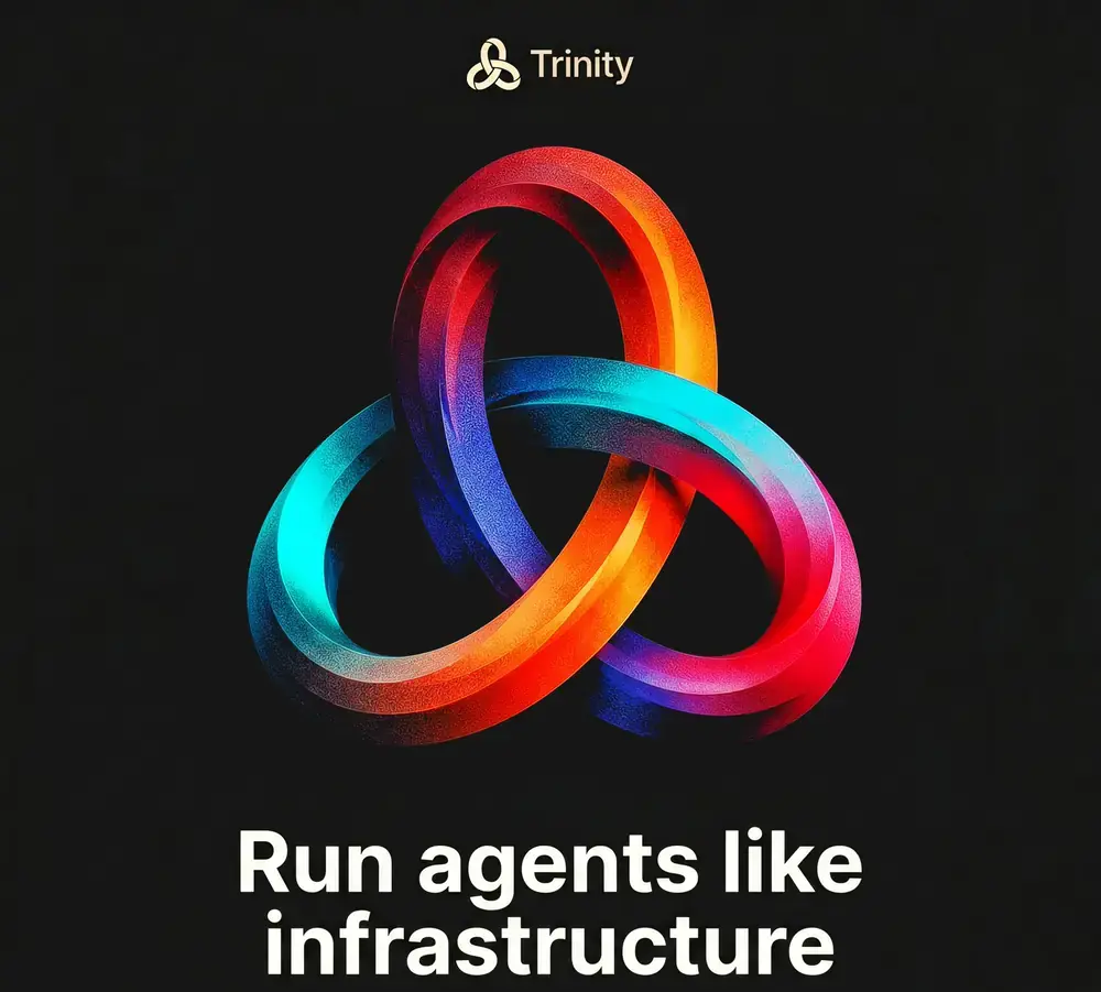 Trinity — The Sovereign AI Agents Platform