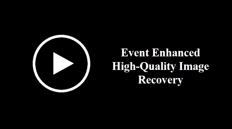 Event Enhanced High-Quality Image Recovery