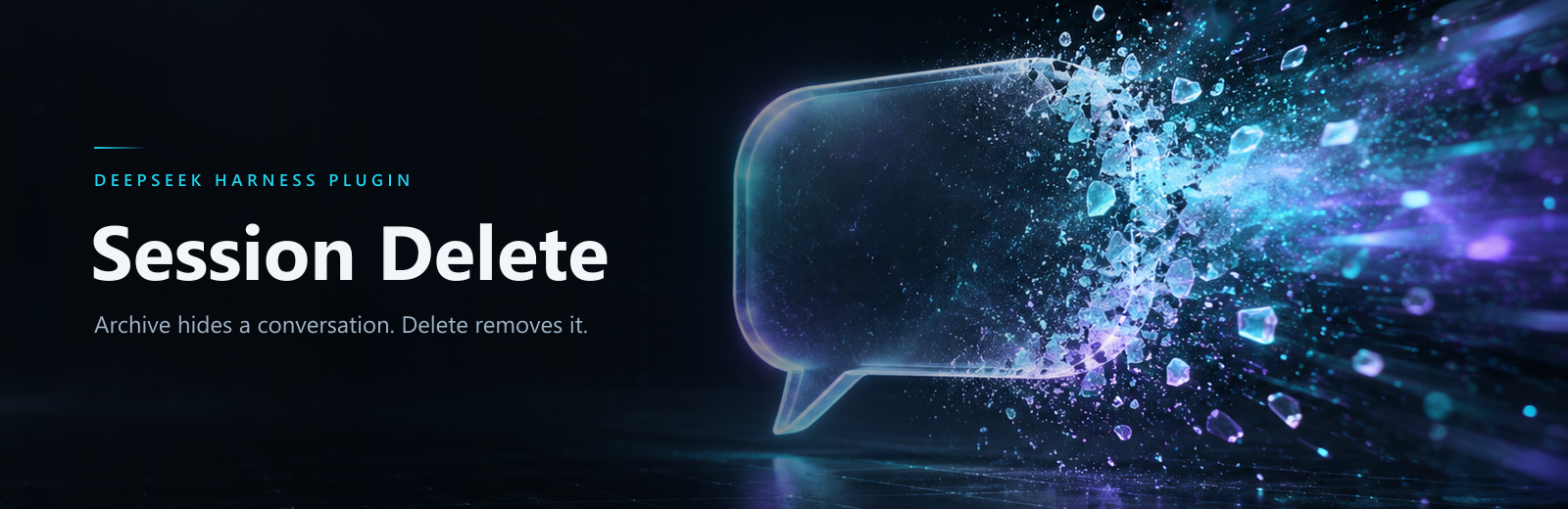 Session Delete — a DeepSeek Harness plugin