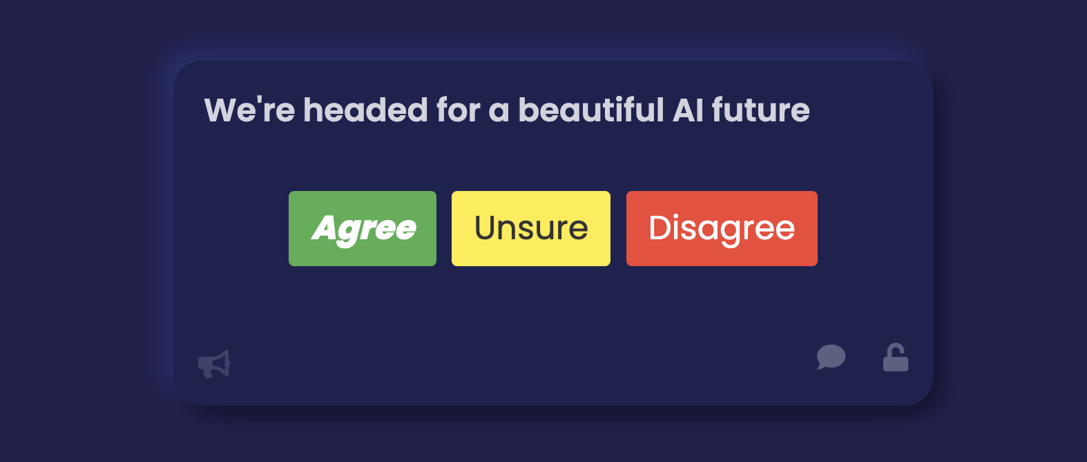 Context Engine interface showing a survey card with Agree, Unsure, and Disagree options.