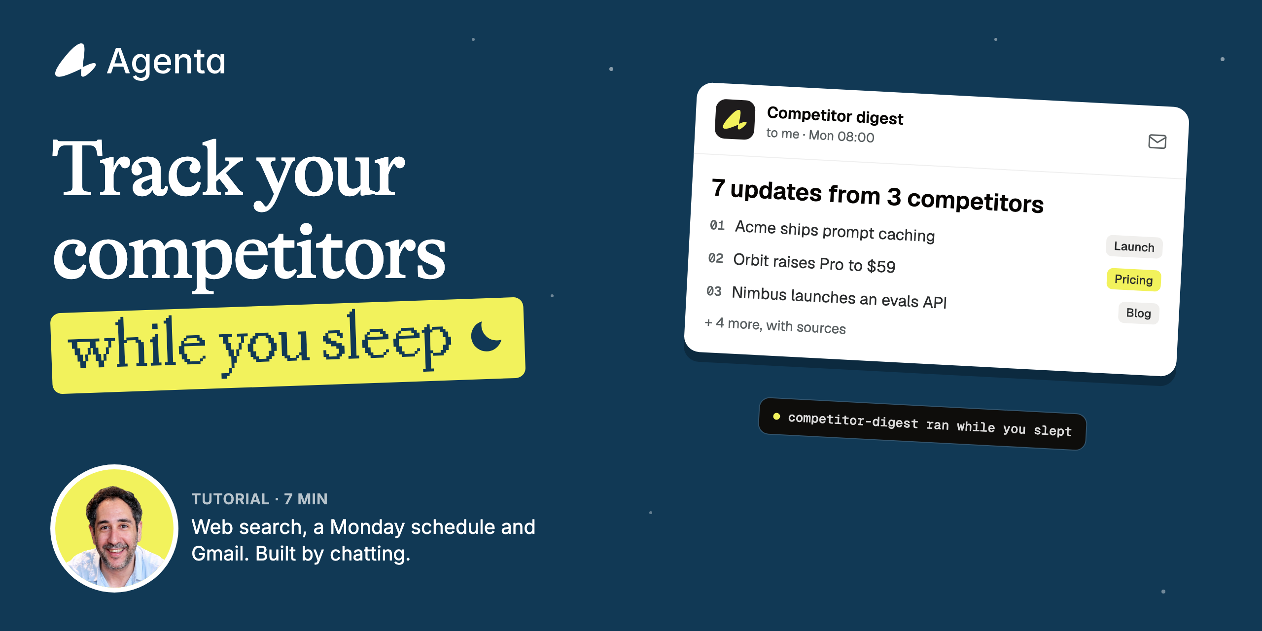 Tutorial: build an agent that tracks your competitors