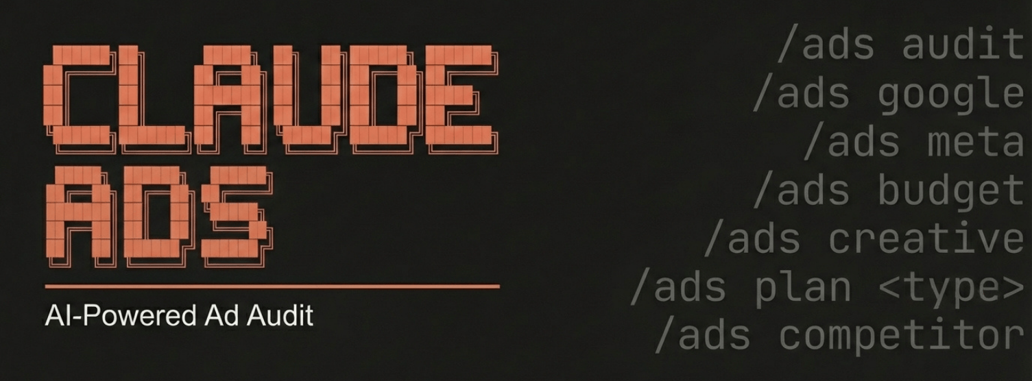 Claude Ads: Paid Advertising Audit Skill for Claude Code