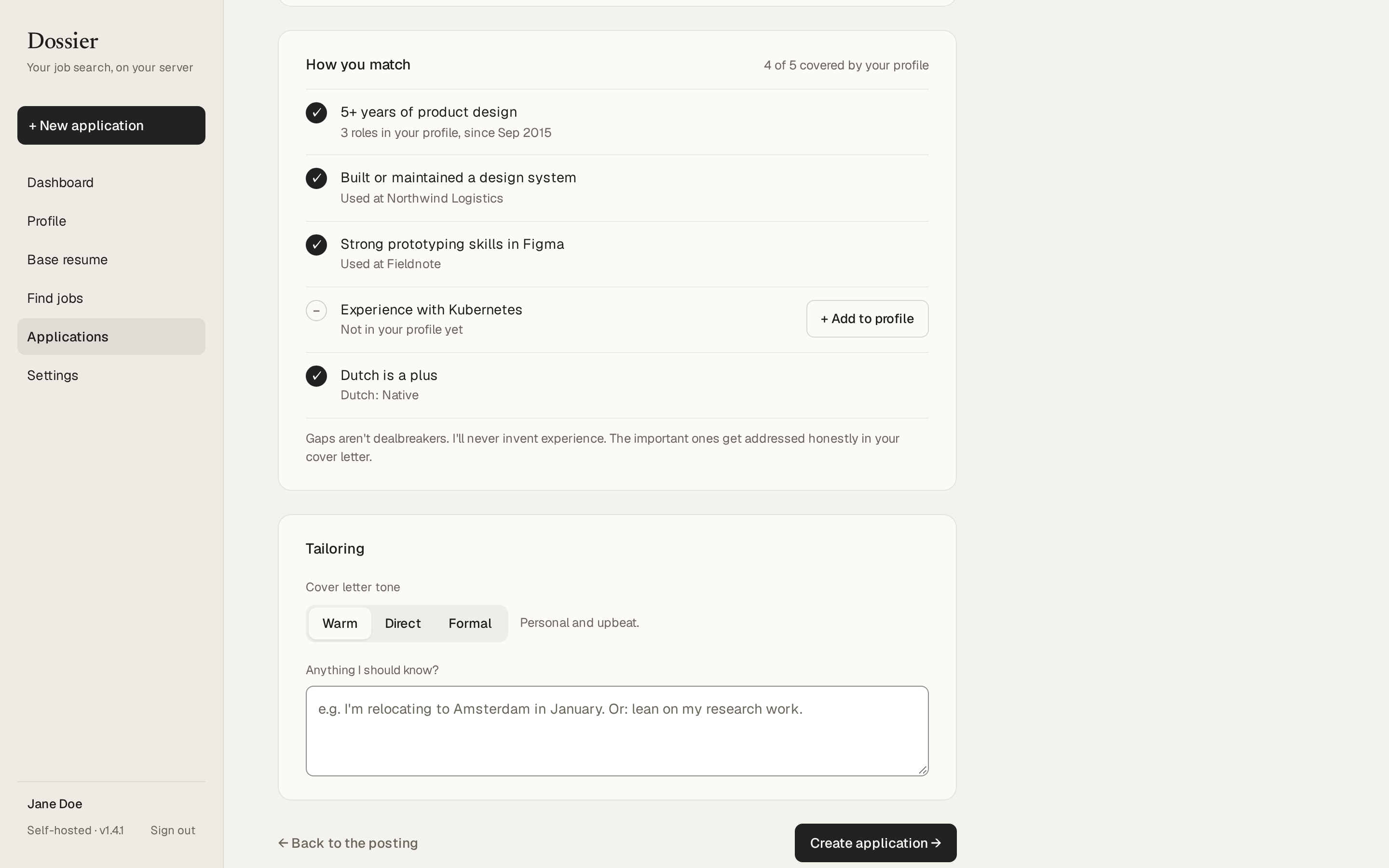 A new application, showing how the profile matches the posting's requirements