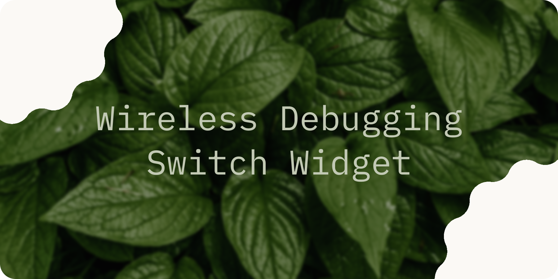 Wireless Debugging Switch Widget
