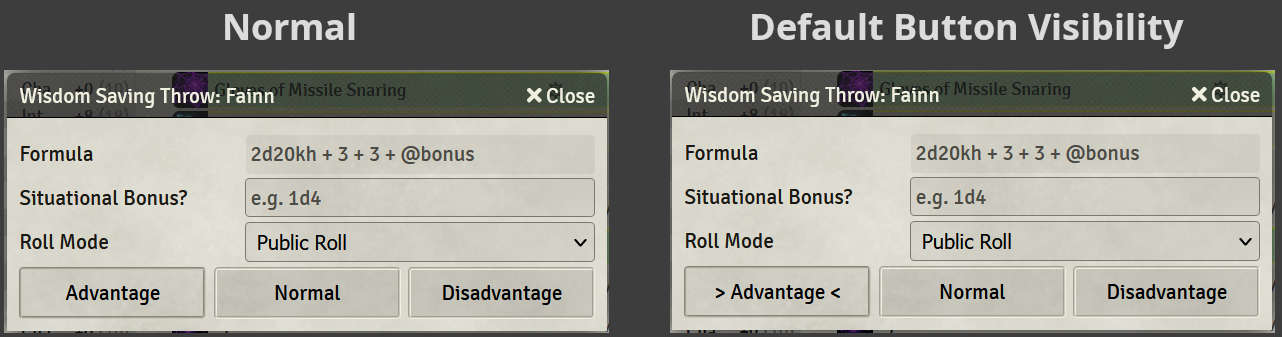 Comparison of a Wisdom saving throw dialog without and with the Default Button Visibility module active.