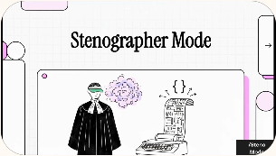 Watch the Steno Mode demo