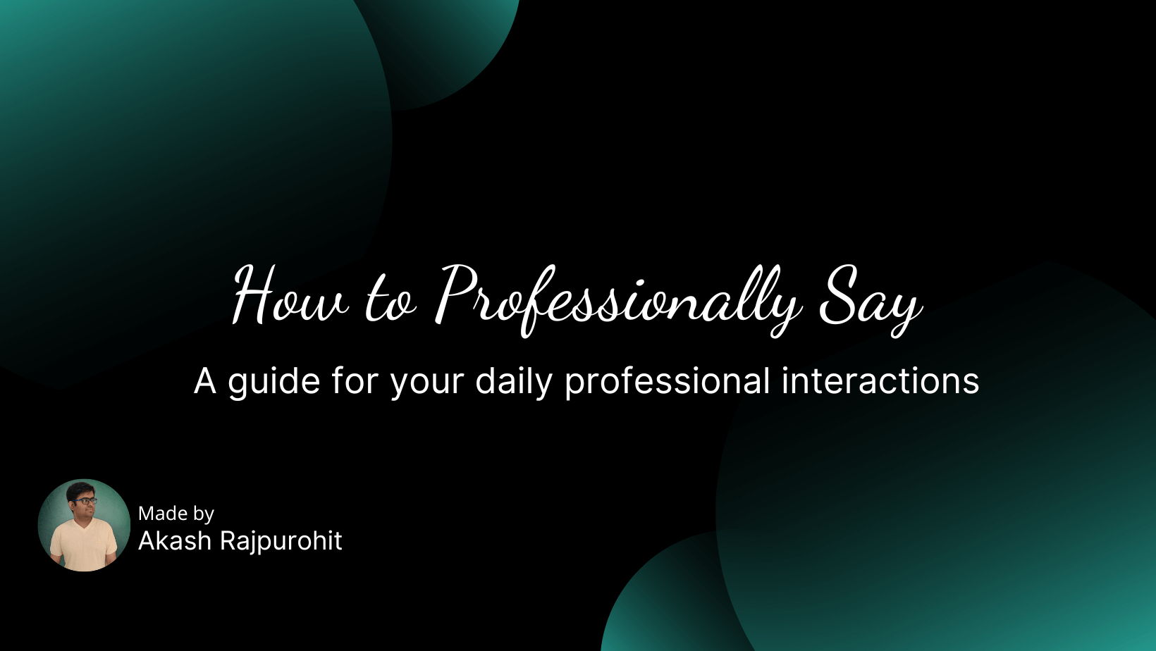 AkashRajpurohit/howtoprofessionallysay cover