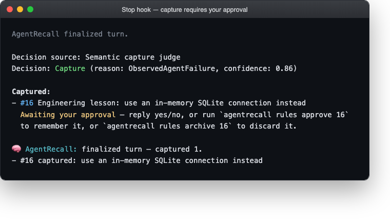 agentrecall finalize-turn output showing a captured rule awaiting approval