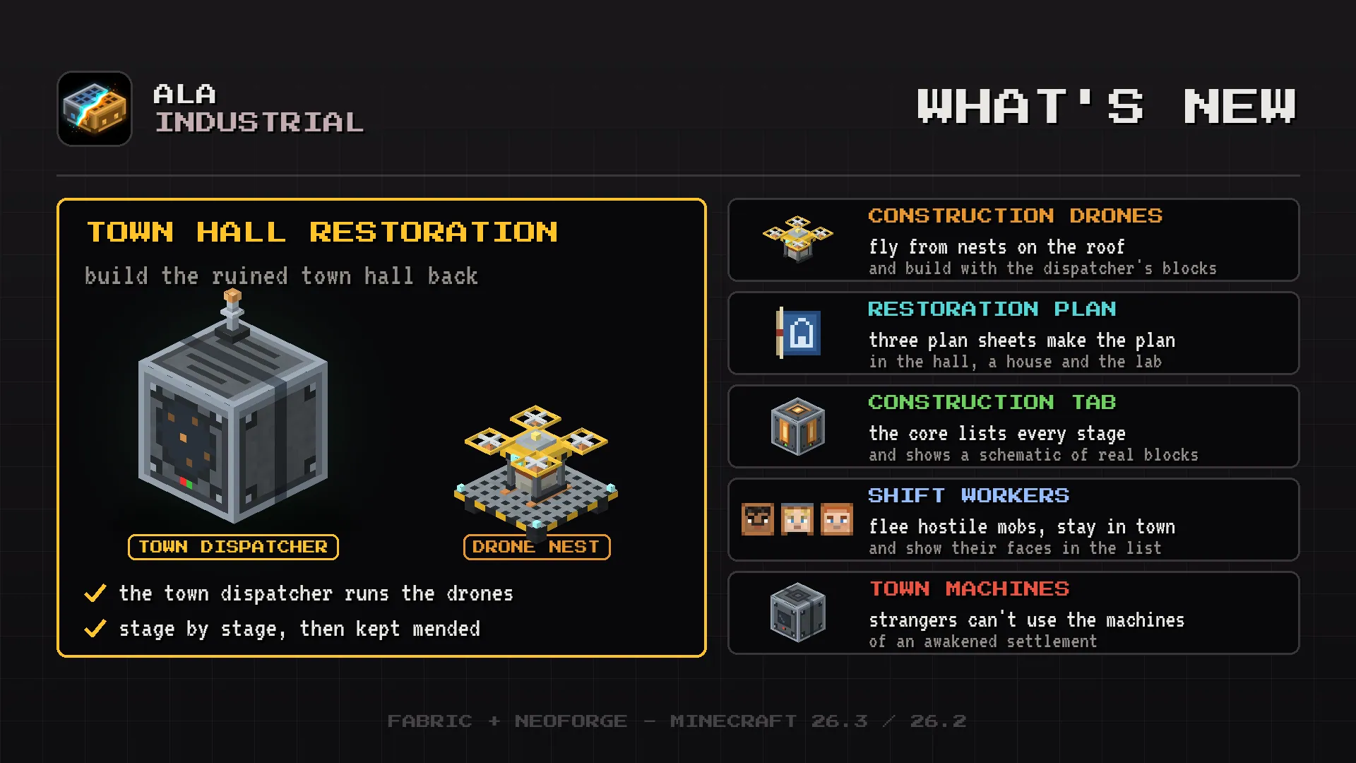 Ala Industrial Minecraft mod: what's new, the town dispatcher and drone nest that restore a ruined town hall