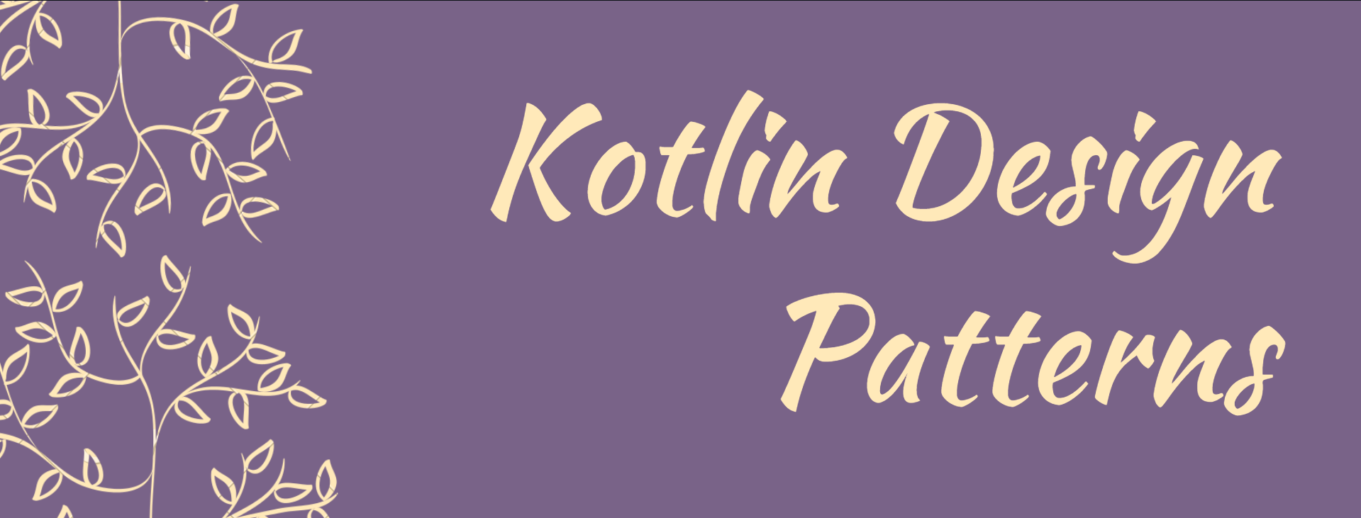 Kotlin Design patterns