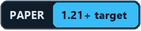 PAPER: 1.21+ target