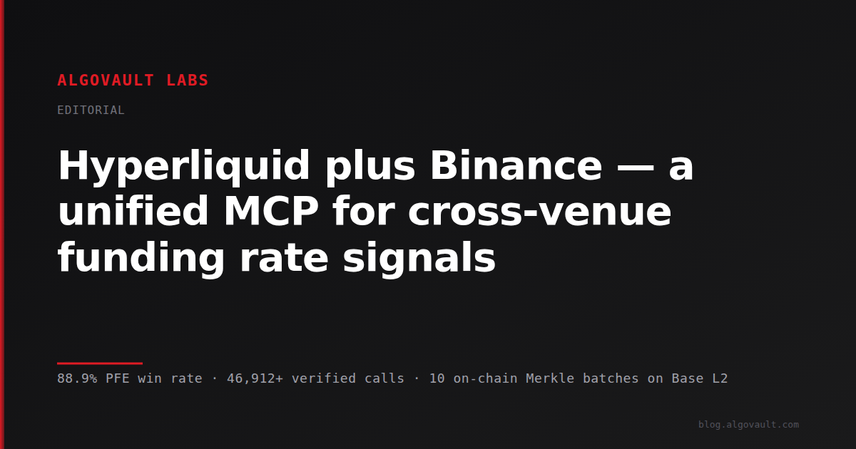 hyperliquid binance a unified mcp for cross venue funding rate signals