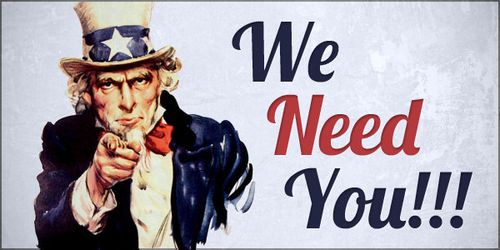 We Need You!