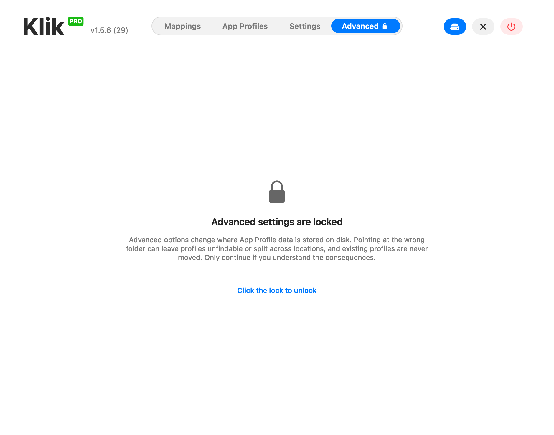 Klik PRO Advanced tab locked: a padlock, a warning that these options change where App Profile data is stored on disk and can leave profiles unfindable, and a Click the lock to unlock hint