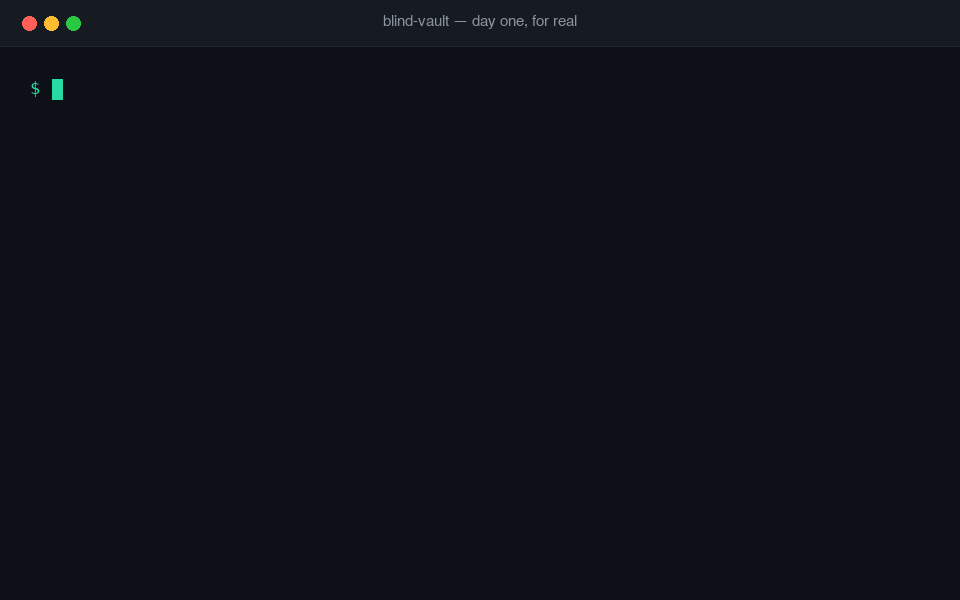 blind-vault demo: vault add pops a native macOS dialog, vault ls shows pointers only, vault use injects the key into curl