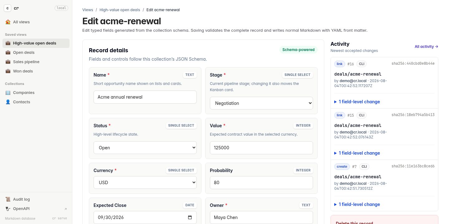 A schema-driven record form beside the record's newest audit events