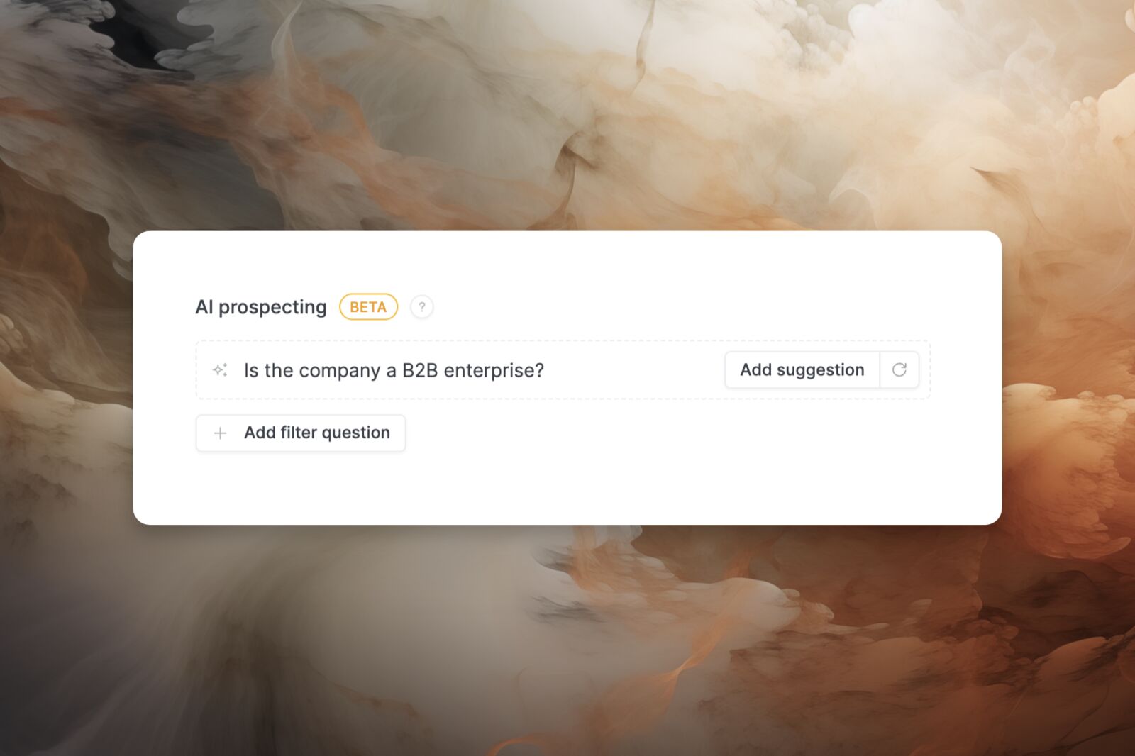 AI prospecting filter with custom qualification questions