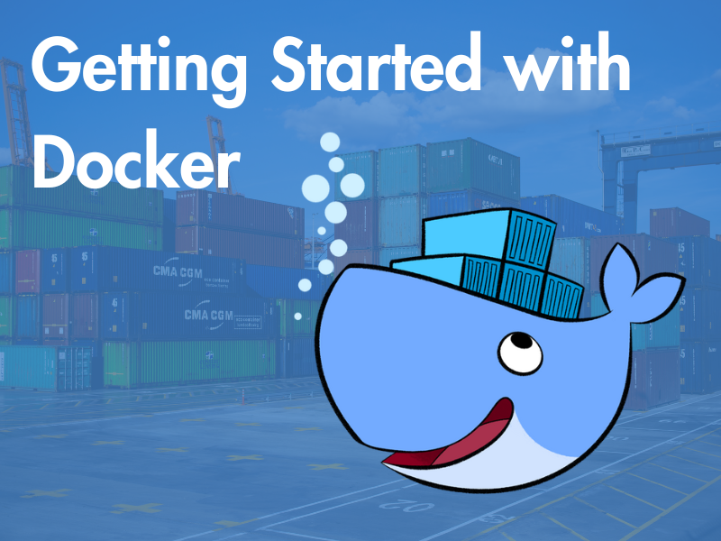 2. Getting Started with Docker - A Beginner's Guide to Docker