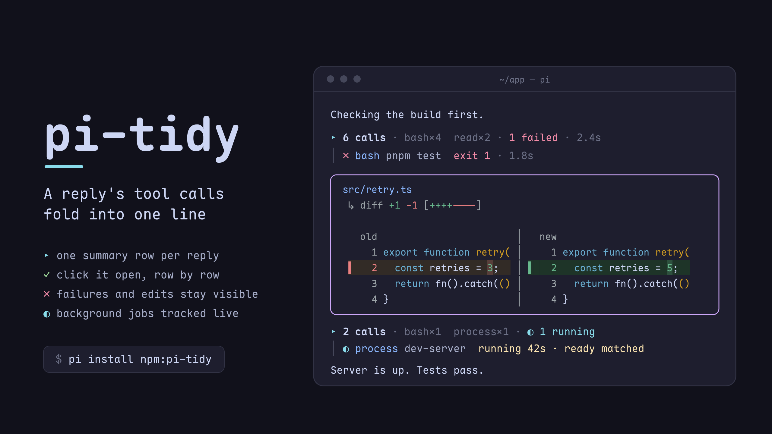 pi-tidy — a reply's tool calls fold into one line