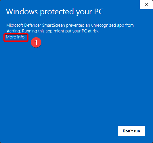 SmartScreen dialog - click More info