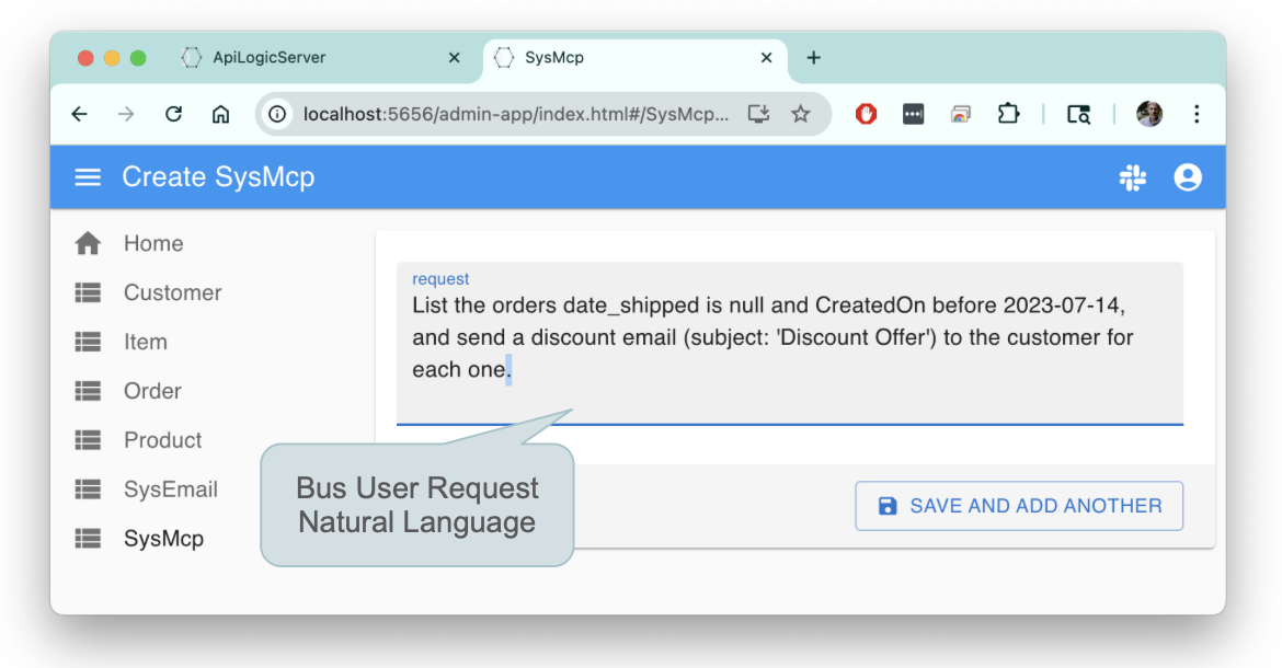 Admin App SysMcp form &mdash; a business user enters a natural-language request (list unpaid orders, email each customer a discount), no code written