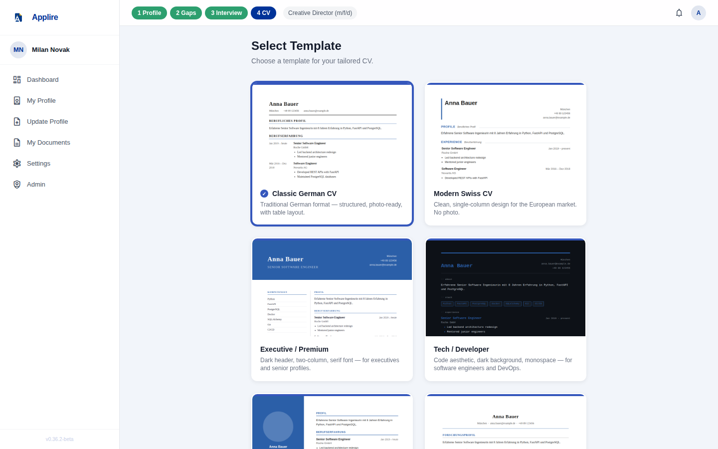 Choose from seven DACH-ready CV templates