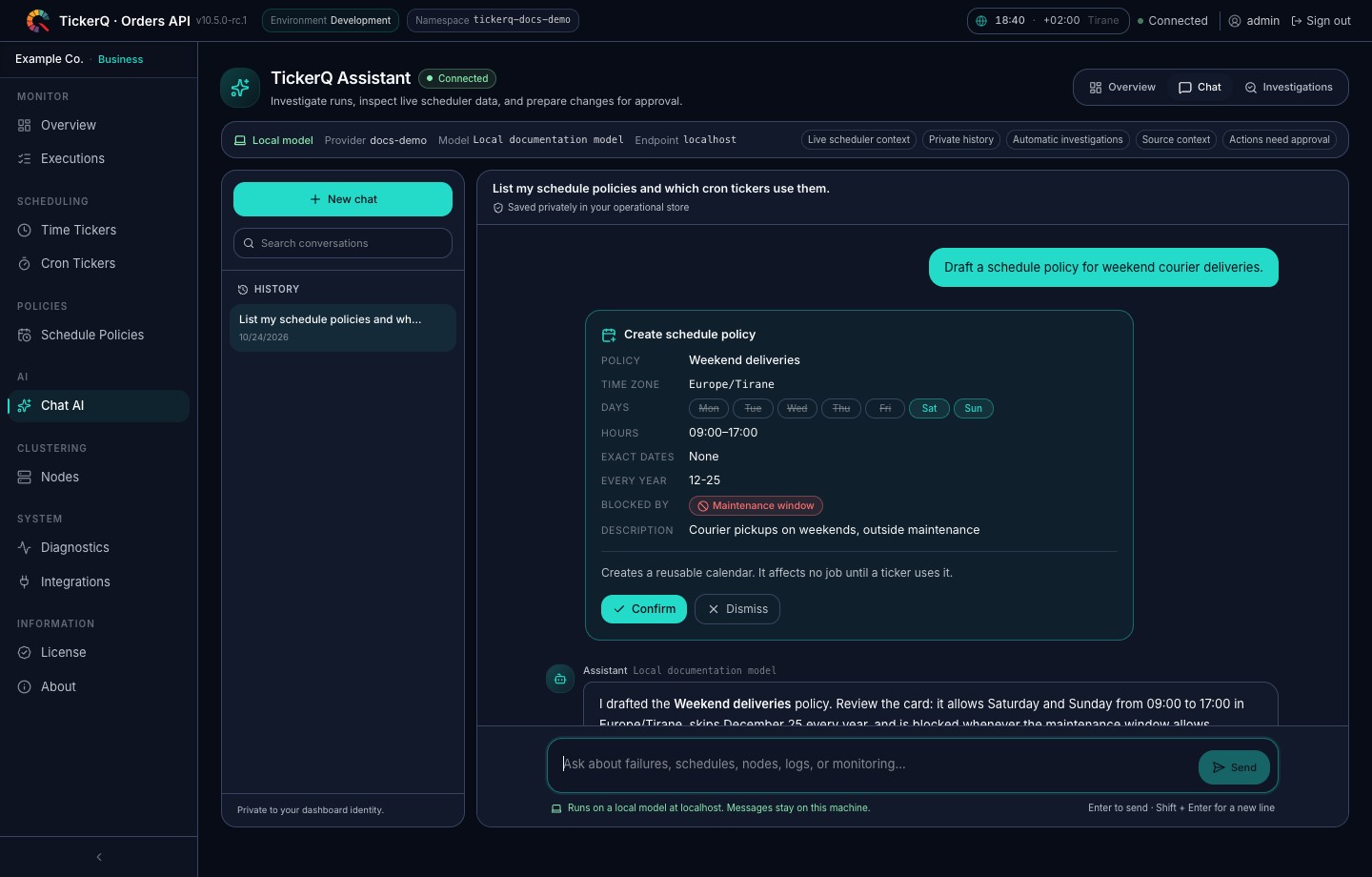 TickerQ AI chat with a proposed schedule policy and Confirm and Dismiss actions