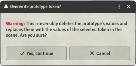Confirmation dialog before the prototype is overwritten
