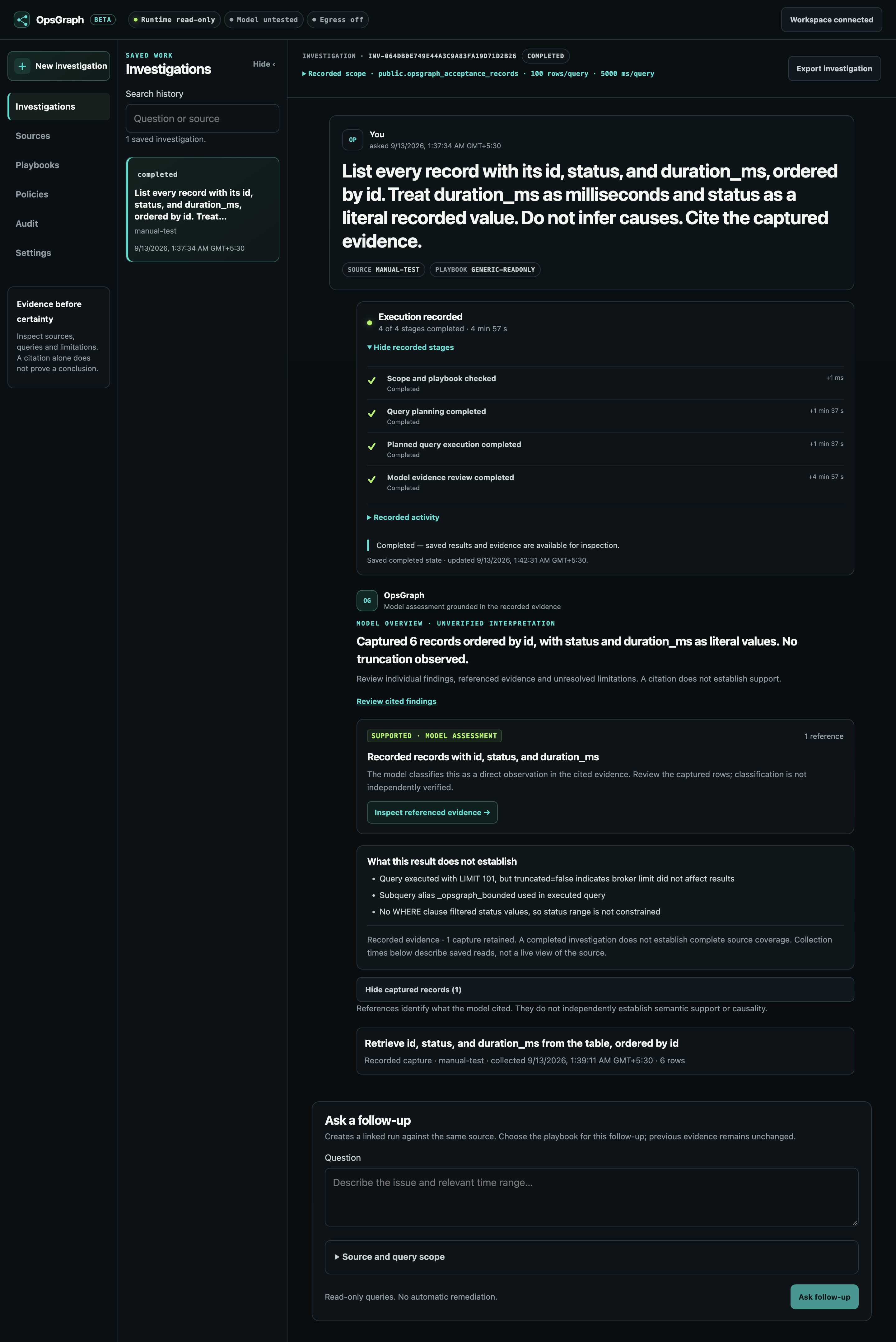 OpsGraph beta investigation workspace showing recorded execution, findings, evidence and a follow-up form