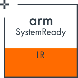 Arm SystemReady IR certified