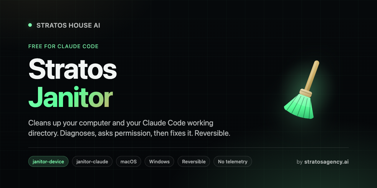 Stratos Janitor — mac, windows, and Claude Code cleanup
