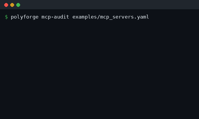 PolyForge mcp-audit demo