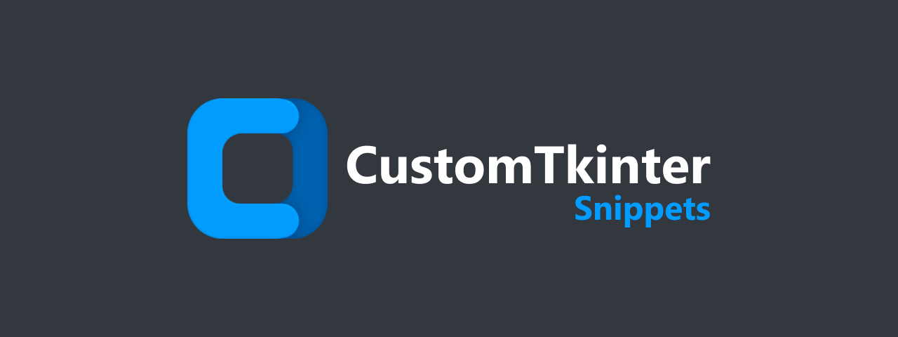 CustomTkinter Snippets Banner