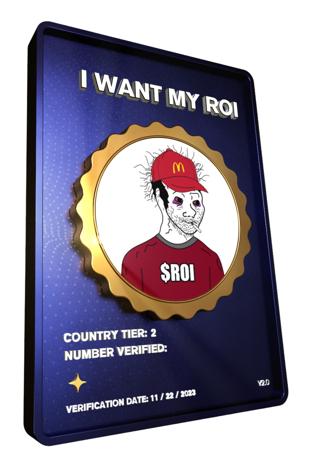 I WANT MY ROI verification NFT
