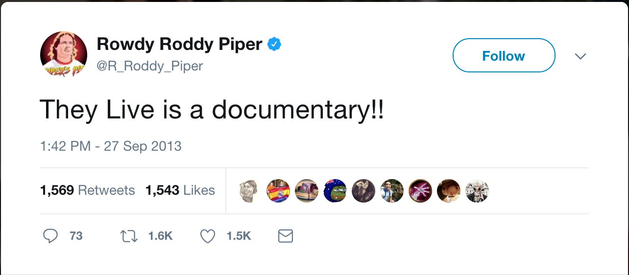 rowdy-roddy-piper-tweet-they-live-is-a-documentary