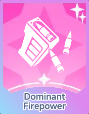 Dominant Firepower