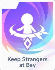 Keep Strangers at Bay