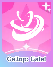 Gallop: Gale!